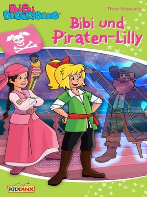 cover image of Bibi Blocksberg--Bibi und Piraten-Lilly